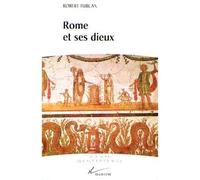 Rome et ses dieux - Robert Turcan - Hachette Litterature - broché - Livre