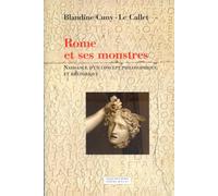 Rome et ses monstres: Tome 1, Naissance d'un concept philosophique et rhétorique