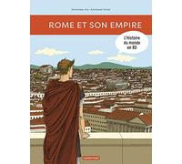 Rome et son empire Dominique Joly (Auteur), Emmanuel Olivier (Illustration)