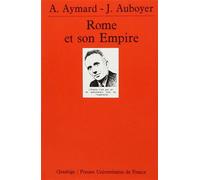 Rome et son Empire - Histoire générale des civilisations Tome 2 - Jeannine Auboyer - Puf - Livre