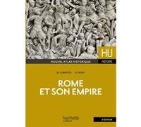 Rome et son empire Michel Christol (Auteur), Daniel Nony (Auteur), Clara Berrendonner (Auteur), Pierre Cosme (Auteur)