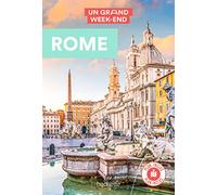 Rome Guide Un Grand Week-end