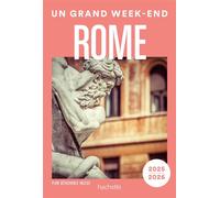 Rome Guide Un Grand W nd - Collectif - Hachette Tourisme Guides - broché - Guide