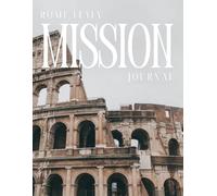 Rome Italy Mission Journal