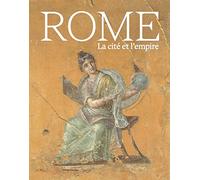 Rome la cité et l'empire