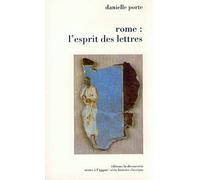 Rome : l'esprit des lettres