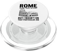 Rome n'a Pas Été Construite en Un Jour mais Je n'ai Pas Fait PopSockets PopGrip pour MagSafe
