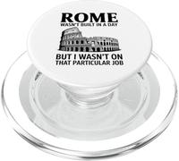 Rome Ne S'est Pas Construite en Un Jour, mais Je N'étais Pas PopSockets PopGrip pour MagSafe