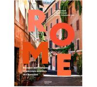 Rome - Recettes authentiques et adresses secrètes des Romains