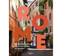Rome Recettes authentiques et adresses secrètes des Romains - Audrey Cosson - Mango - relié - Beau livre