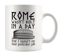 Rome Sarcastique Ne S'Est Pas Construite En Un Jour. Je N'Étais Pas À Ce Poste. Tasses Porcelaine Tasse Avec Poignée Tasse À Café 330Ml Pour Famille Thé Lait