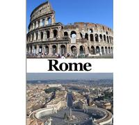 Rome Travel Guide 2026: Top Accommodations, Authentic Restaurants, Efficient Transportation, Iconic Landmarks, Cultural Experiences, and Insider Tips for an Unforgettable Italian Adventure