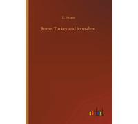 Rome, Turkey And Jerusalem