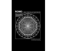 Rome: Urban Formation and Transformation