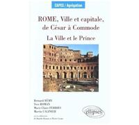 Rome, Ville Et Capitale, De César À Commode