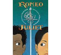 Romeo and Juliet: A Graphic Novel