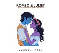 Romeo and Juliet: A modern adaptation by Simple Shakespeare