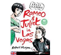 Romeo and Juliet in Las Vegas - livre+mp3 de Morgan. Rupert (2013) Broché