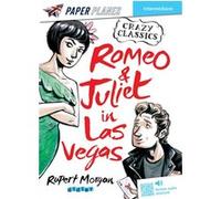 Romeo and Juliet in Las Vegas - Livre + mp3 Euan Cook (Illustration), Rupert Morgan (Auteur)