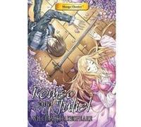 Choy, Julien - Manga Classics Romeo and Juliet