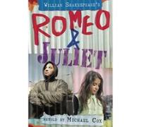 Romeo and Juliet (White Wolves: Shakespeare Retellings) Cox, Michael (Auteur)