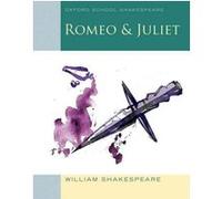Romeo and juliet William Shakespeare (Auteur)