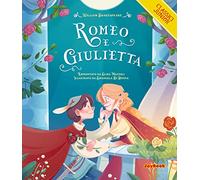 Romeo e Giulietta. Ediz. a colori