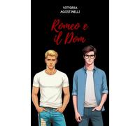 Romeo e il Dom