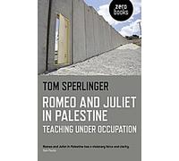 Roméo et Juliette en Palestine