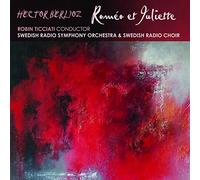 NAXOS – Roméo et Juliette / Symphonie dramatique, Op17