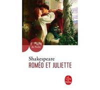 Roméo et Juliette William Shakespeare (Auteur)