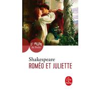Roméo et Juliette - William Shakespeare - Lgf - Poche - Roman