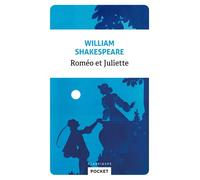 Roméo et Juliette - William Shakespeare - Pocket - Poche - Théâtre