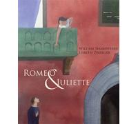 Romeo & juliette - Lisbeth Zwerger - Minedition Eds - broché - Contes et légendes jeunesse