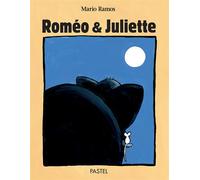 Roméo & Juliette - Mario Ramos - Pastel-Ecole Des Loisirs - relié - Album jeunesse dès 3 ans