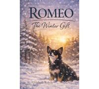Romeo: The Winter Gift