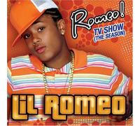 Romeo! TV Show (The Season) by Romeo Lil' (2005-11-07)