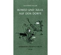 Romeo Und Julia Auf Dem Dorfe