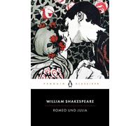 Romeo und Julia Penguin Klassiker - In der klassischen Übertragung von August Wilhelm von Schlegel, mit einem Nachwort von Gustav Landauer - William Shakespeare - Penguin Verlag - ebook (ePub) - Livre