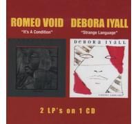 Romeo Void - It's a Condition/Strange Language