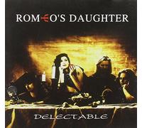 Romeos Daughter - Delectable