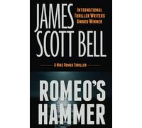 Romeo's Hammer (A Mike Romeo Thriller)