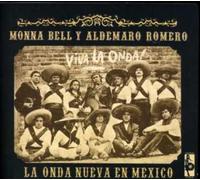 Romero, Aldemaro -& Monna Bell- - La Nueva Onda en Mexico