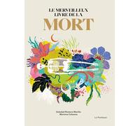 Romero Mariño, Soledad - Le merveilleux livre de la mort