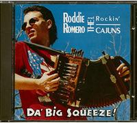 Romero, Roddie - Da Big Squeeze