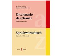Romeu Nedwed, C: Diccionario De Refranes : Español Y Alemán