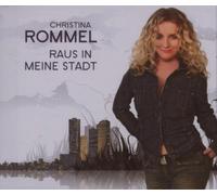 Rommel, Christina - Raus in Meine Stadt [Import]