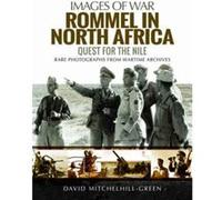 Rommel in North Africa by David MitchelhillGreen David Mitchelhill - Green, (Auteur)