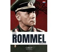 Rommel (NL) - Christophe Prime - Orep - broché - Biographie