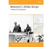 Rommel's Afrika Korps, Battle Orders Pier Paolo Battistelli (Auteur)